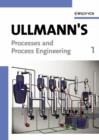 Image for Ullmann&#39;s Processes and Process Engineering