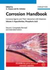 Image for Corrosion handbook  : corrosive agents and their interaction with materialsVol. 3: Hypochlorites, phosphoric acid