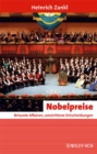 Image for Nobelpreise : Brisante Affairen, Umstrittene Entscheidungen