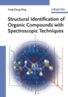 Image for Structural Identification of Organic Compounds with Spectroscopic Techniques
