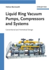 Image for Liquid Ring Vacuum Pumps, Compressors and Systems