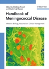 Image for Handbook of meningococcal disease  : infection biology, vaccination, clinical management