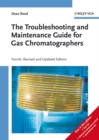 Image for A practical guide to the care, maintenance and troubleshooting of capillary gas chromatographic systems