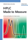 Image for HPLC made to measure  : a practical handbook for optimization