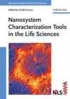 Image for Nanosystem Characterization Tools in the Life Sciences