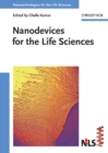 Image for Nanodevices for the Life Sciences