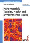 Image for Nanomaterials : Toxicity, Health and Environmental Issues
