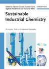 Image for Sustainable industrial chemistry