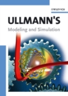 Image for Ullmann&#39;s Modeling and Simulation