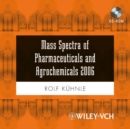 Image for Mass Spectra of Pharmaceuticals and Agrochemicals