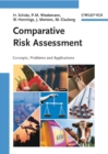 Image for Comparative risk assessment  : concepts, problems and applications