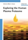 Image for Exploring the Human Plasma Proteome