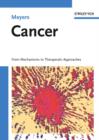 Image for Cancer  : from mechanisms to therapeutic approaches