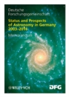 Image for Status and Prospects of Astronomy in Germany 2003-2016 : Memorandum