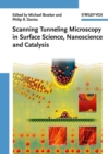 Image for Scanning Tunneling Microscopy in Surface Science, Nanoscience, and Catalysis