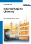 Image for Industrial Organic Chemistry