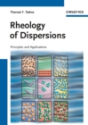 Image for Rheology of dispersions  : principles and applications