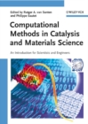 Image for Computational Methods in Catalysis and Materials Science