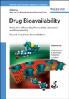Image for Drug bioavailability  : estimation of solubility, permeability, absorption and bioavailability