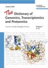 Image for The Dictionary of Genomics, Transcriptomics and Proteomics