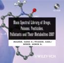 Image for Mass Spectral Library of Drugs, Poisons, Pesticides, Pollutants and Their Metabolites