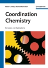 Image for Coordination chemistry  : concepts and applications