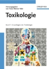 Image for Toxikologie : Band 1 : Grundlagen Der Toxikologie