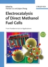 Image for Electrocatalysis of direct methanol fuel cells  : from fundamentals to applications