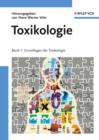 Image for Toxikologie : Band 1 : Grundlagen Der Toxikologie : Band 2 : Toxikologie Der Stoffe