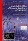 Image for Statistical modelling of molecular descriptors in QSAR/QSPR