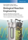 Image for Biological reaction engineering  : dynamic modelling fundamentals with simulation examples
