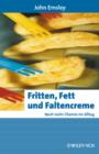 Image for Fritten, Fett Und Faltencreme