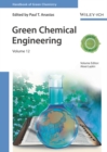 Image for Green Chemical Engineering, Volume 12