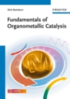 Image for Fundamentals of organometallic catalysis