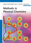 Image for Methods in Physical Chemistry, 2 Volume Set