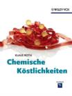 Image for Chemische Kostlichkeiten