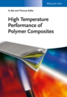 Image for High Temperature Performance of Polymer Composites