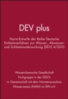 Image for DEV plus : Norm-Entwurfe der Reihe Deutsche Einheitsverfahren zur Wasser-, Abwasser- und Schlammuntersuchung (DEV) 4/2010