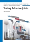 Image for Best practices in preparing and testing adhesive joints