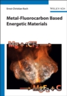 Image for Metal-fluorocarbon based energetic materials
