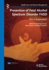 Image for Prevention of Fetal Alcohol Spectrum Disorder FASD