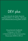Image for DEV plus : Norm-Entwurfe der Reihe Deutsche Einheitsverfahren zur Wasser-, Abwasser- und Schlammuntersuchung (DEV) 4/2011