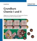 Image for Grundkurs Chemie I und II