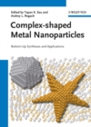 Image for Complex-shaped Metal Nanoparticles