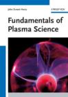 Image for Fundamentals of Plasma Science