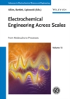 Image for Electrochemical Engineering Across Scales
