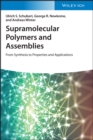 Image for Supramolecular Polymers and Assemblies