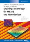 Image for Enabling Technology for MEMS and Nanodevices : Advanced Micro and Nanosystems
