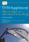 Image for TNM-Supplement : Erlauterungen zur einheitlichen Anwendung