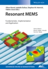 Image for Resonant MEMS  : fundamentals, implementation, and application
